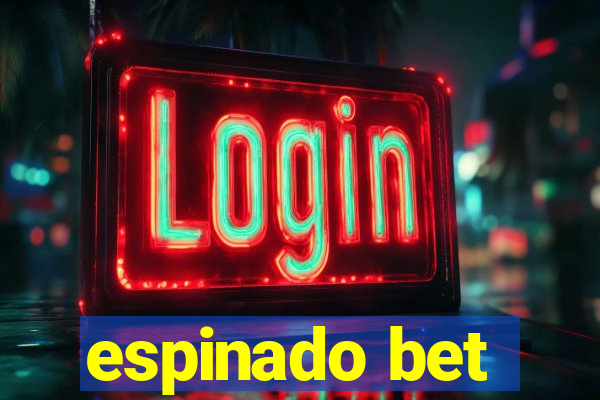 espinado bet